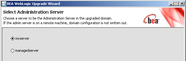 Domain Upgrade - Select Administration Server