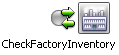 CheckFactoryInventory Node