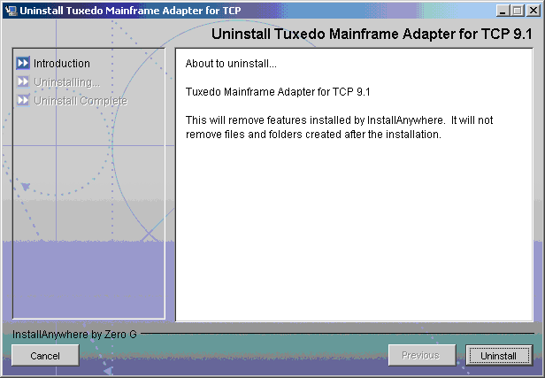 Tuxedo Mainframe Adapter for TCP Uninstaller Screen