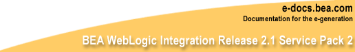 BEA 

WebLogic Integration Release 2.1 Service Pack 2