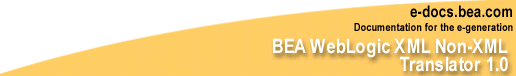 BEA XML/Non-XML Translator