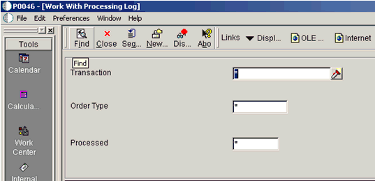 P0046 - Work With Processing Log window P0046 - Work With Processing Log window