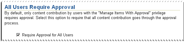 All users require approval. All users require approval.
