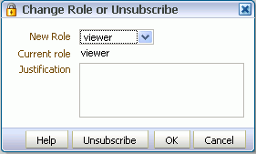 Change Role or Unsubscribe dialog Change Role or Unsubscribe dialog