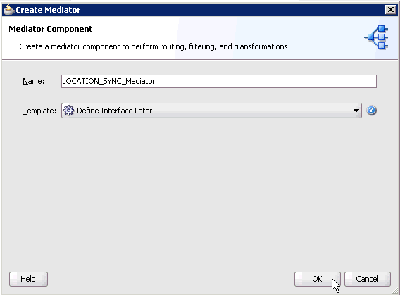 Create Mediator dialog box Create Mediator dialog box