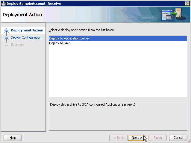 Deployment Action dialog box Deployment Action dialog box