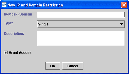 New IP and Domain Restriction dialog box New IP and Domain Restriction dialog box