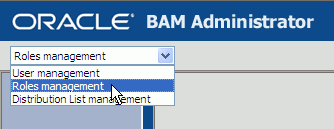 Description of bam_admin_menu_roles.gif follows Description of bam_admin_menu_roles.gif follows
