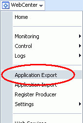 WebCenter menu - Application Export option WebCenter menu - Application Export option