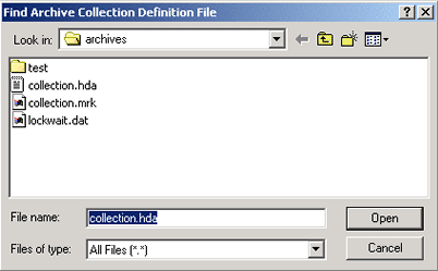 Find Archive Collection Definition File screen. Find Archive Collection Definition File screen.