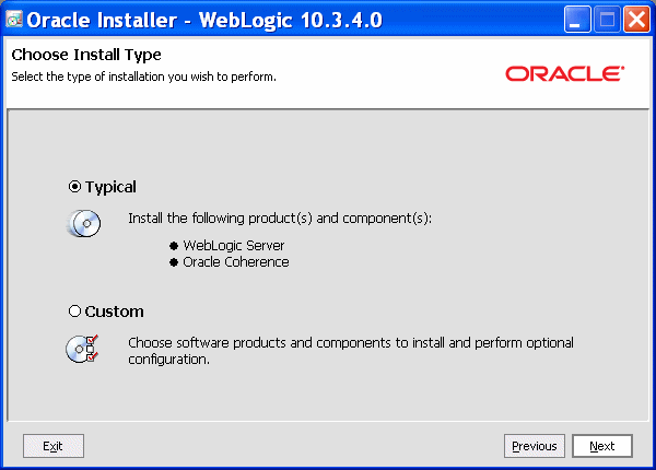 WebLogic Server Installer Choose Install Type screen WebLogic Server Installer Choose Install Type screen