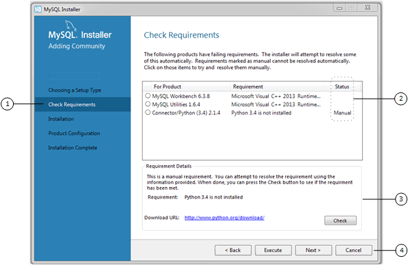 要件をダウンロードしてインストールする前の MySQL Installer のチェック要件。