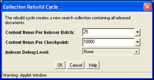 Surrounding text describes Collection Rebuild Cycle screen. Surrounding text describes Collection Rebuild Cycle screen.