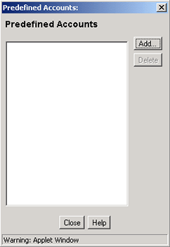 Surrounding text describes Predefined Accounts screen. Surrounding text describes Predefined Accounts screen.