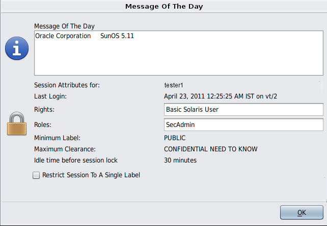 Window shows date and time of the user's last login, Message Of The Day, and session attributes. Shows a single-level session button. image:Window shows date and time of the user's last login, Message Of The Day, and session attributes. Shows a single-level session button.
