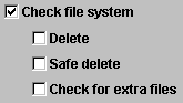 Options for checking integrity of the file system Options for checking integrity of the file system