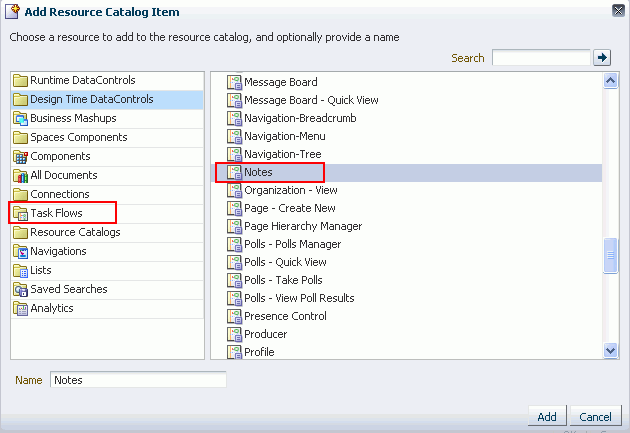 Adding the Notes Task Flow to a Resource Catalog Adding the Notes Task Flow to a Resource Catalog