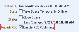 Enable RSS Publishing on General subtab Enable RSS Publishing on General subtab