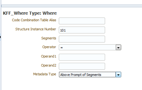 Fields for Where type Key Flexfield Fields for Where type Key Flexfield