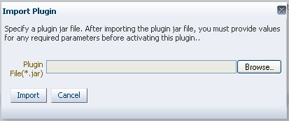 Import Plugin Dialog Box Import Plugin Dialog Box