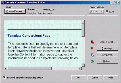 The Classic HTML Conversion Template Editor The Classic HTML Conversion Template Editor