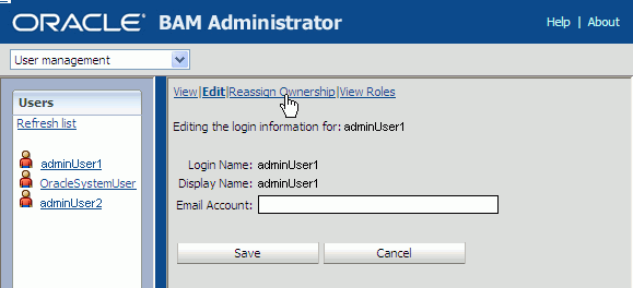 Description of bam_admin_object_reassign.gif follows Description of bam_admin_object_reassign.gif follows