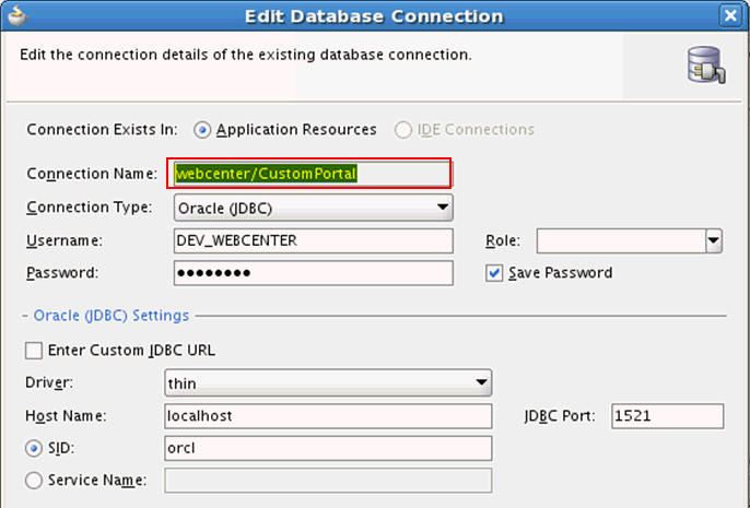 Connection Name - WebCenter/CustomPortal Connection Name - WebCenter/CustomPortal