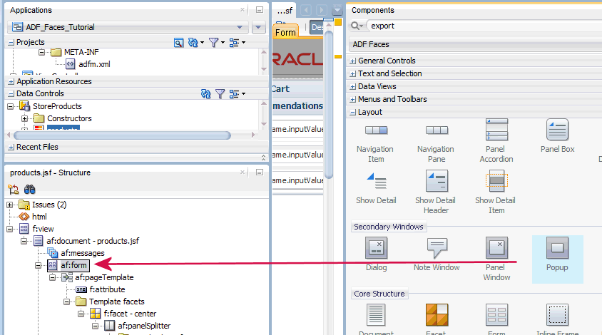 popup component selected and dropped on af:form in structure pane