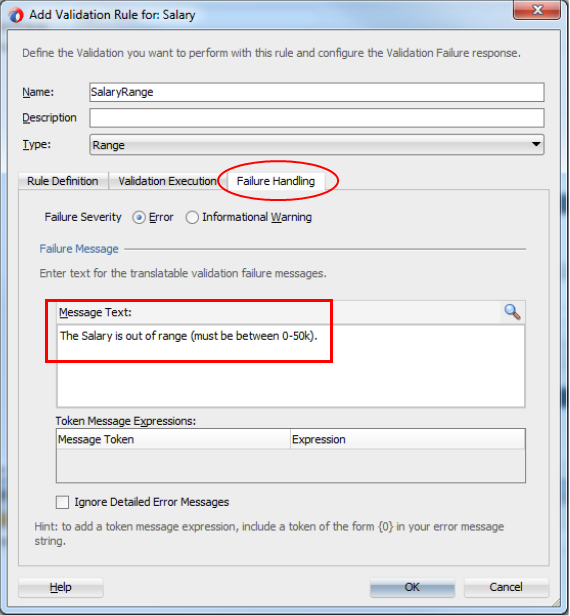 This screensot shows the Add Validation Rule for the selected attribute, the Failure Handling tab selected, and the Message Text property entered.
