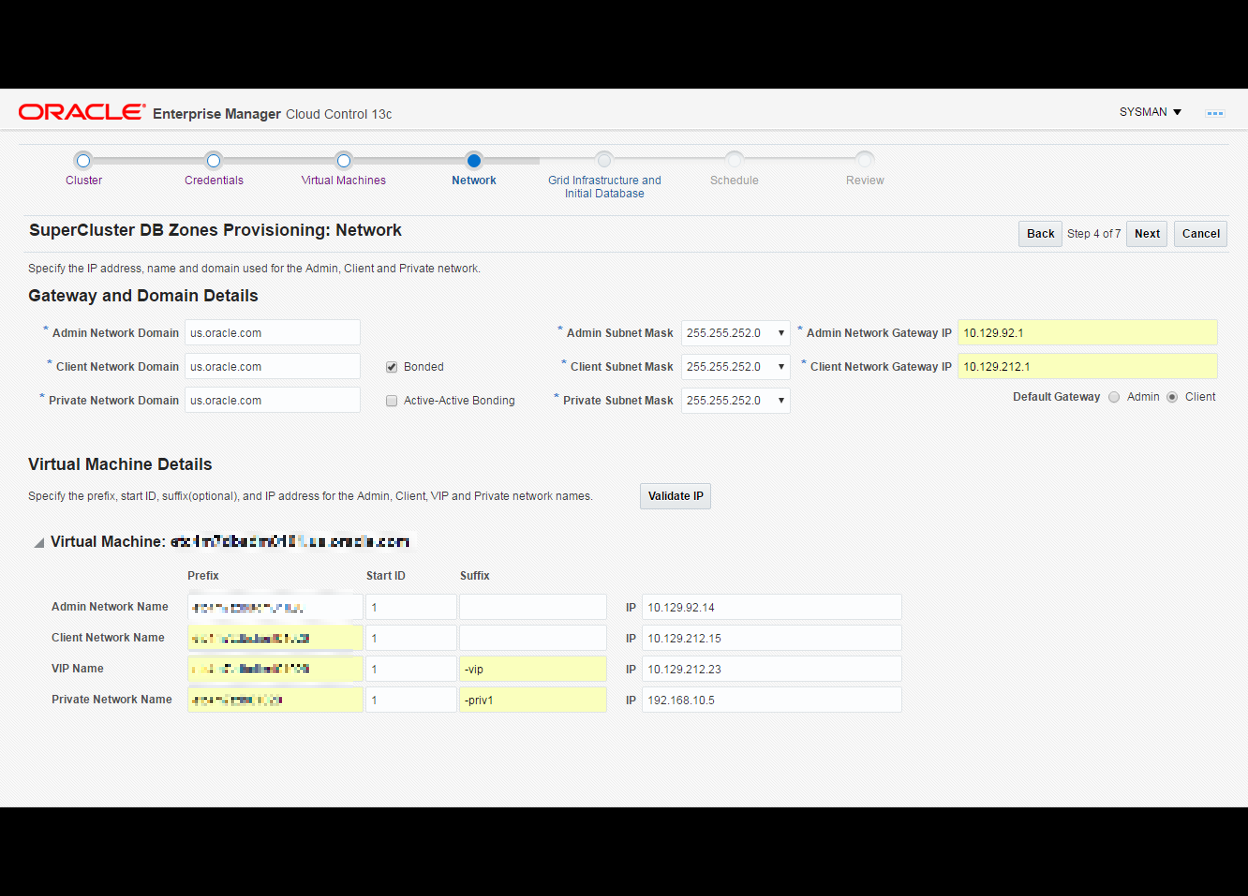 This image shows what the IP address, are used for the Admin, Client, and Private networks. This image shows what the IP address, are used for the Admin, Client, and Private networks.