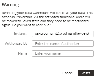 Description of fawag-reset-data-warehouse-warning.png follows Description of fawag-reset-data-warehouse-warning.png follows