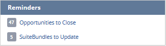 Reminders count for Opportunities to Close and SuiteBundles to Update.