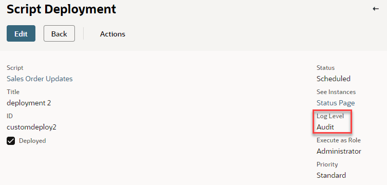 Script Deployment page with Log Level of Audit highlighted.