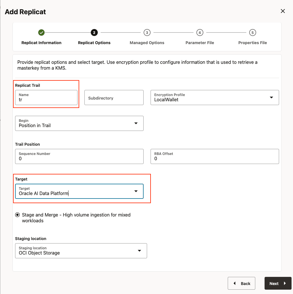 Provide Replicat Options and Select Target Provide Replicat Options and Select Target