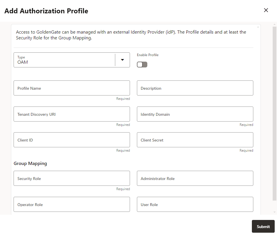 Authorization Profile configuration for OAM Authorization Profile configuration for OAM