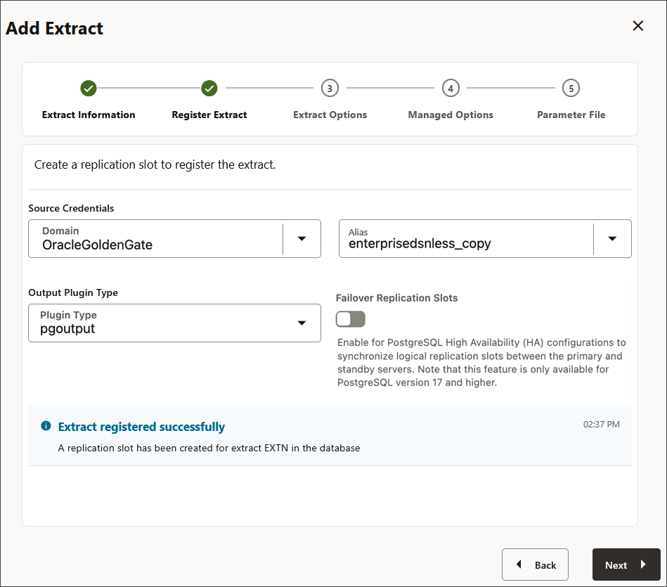 A message displays that the Extract is registered successfully. A message displays that the Extract is registered successfully.