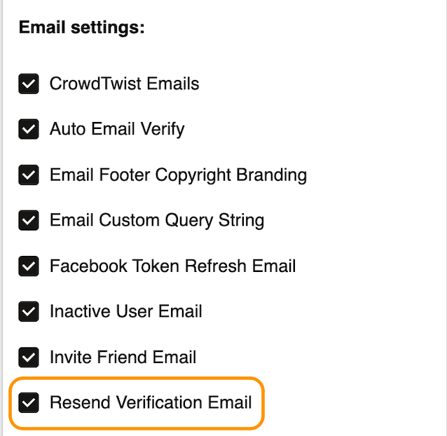 This image displays all Email settings with the Resend Verification Email checkbox outlined. This image displays all Email settings with the Resend Verification Email checkbox outlined.