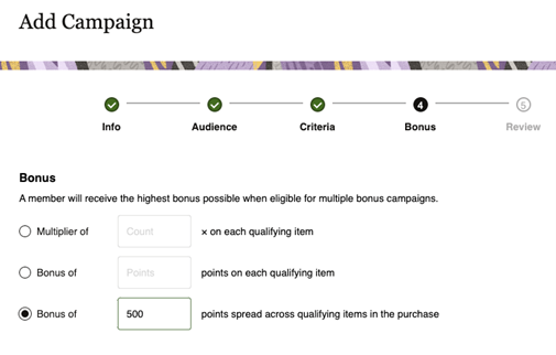 This image shows bonus point campaign criteria for adding a campaign. This image shows bonus point campaign criteria for adding a campaign.