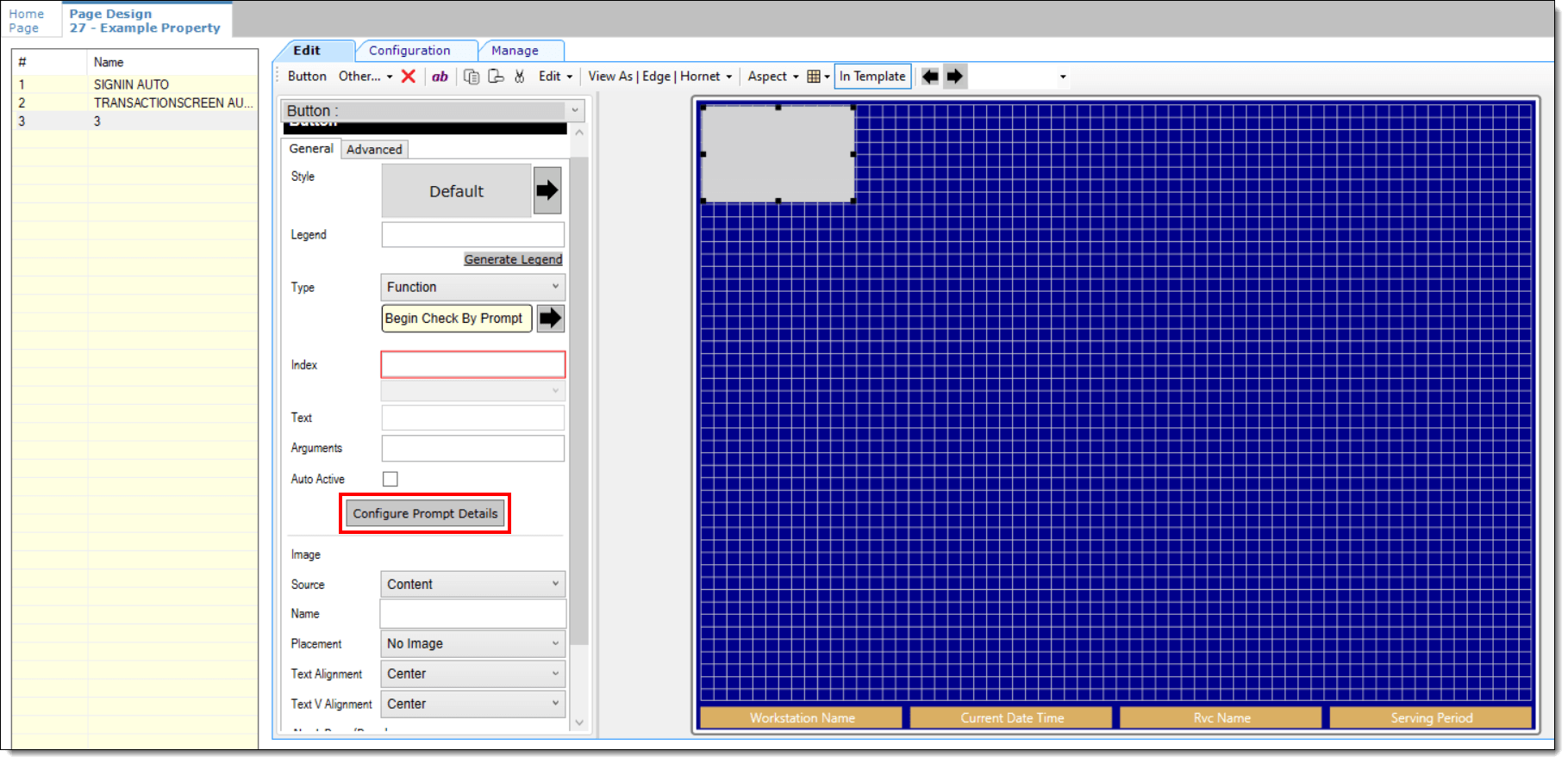 This figure shows how to configure the Configure Prompt Details button in the Page Design module. This figure shows how to configure the Configure Prompt Details button in the Page Design module.