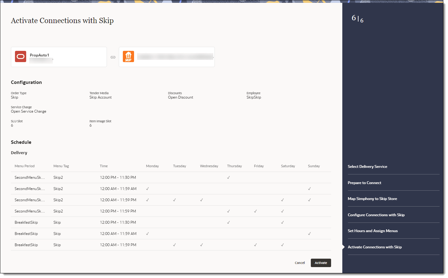 This figure shows the Activation page, where you can review the configuration and activate the connection with Skip. This figure shows the Activation page, where you can review the configuration and activate the connection with Skip.