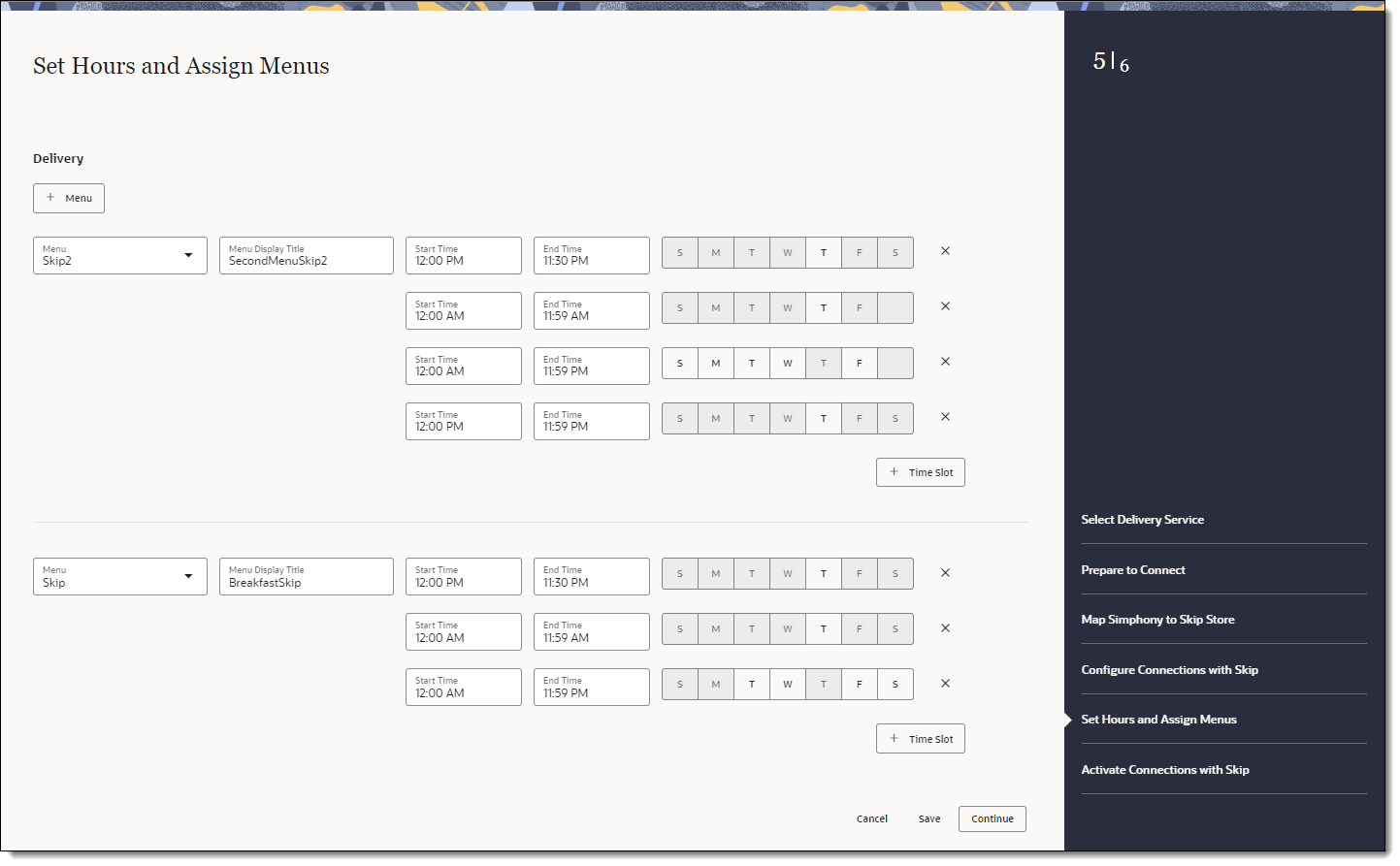 This figure shows the Set Hours and Assign Menus page, where you can set the delivery and pickup menus, and hours of operation for each menu or serving period.. This figure shows the Set Hours and Assign Menus page, where you can set the delivery and pickup menus, and hours of operation for each menu or serving period..