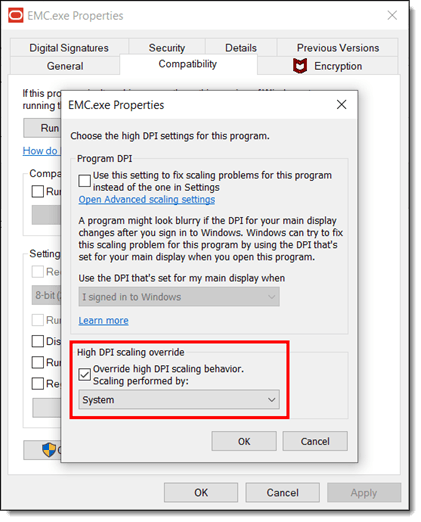 This figure shows the EMC.exe Properties window and the scaling override settings. This figure shows the EMC.exe Properties window and the scaling override settings.