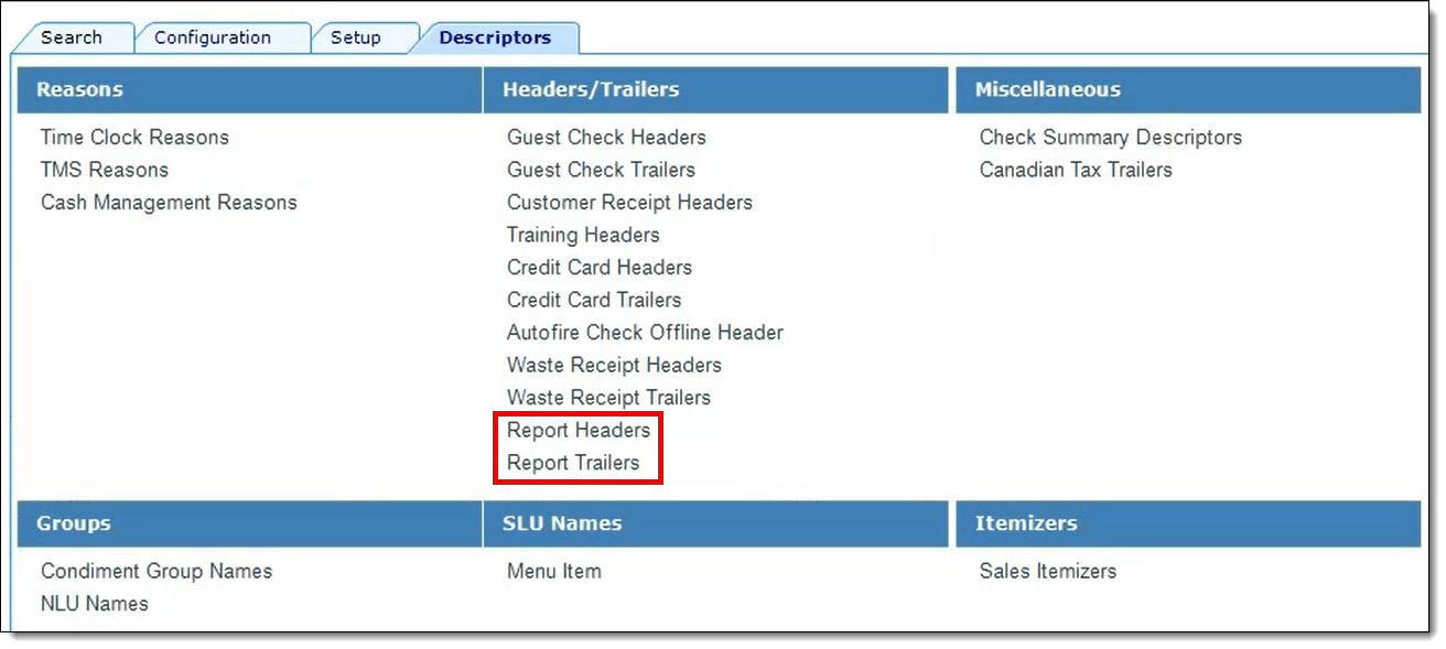 This figure shows the Descriptors module in the EMC, which contains the Report Headers and Report Trailers modules. This figure shows the Descriptors module in the EMC, which contains the Report Headers and Report Trailers modules.