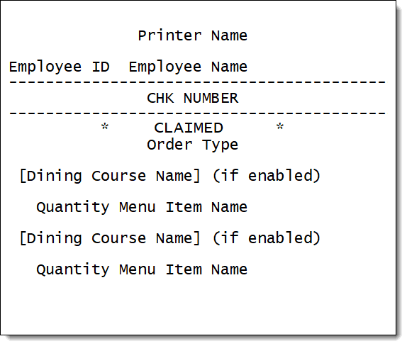This figure shows an example of a printed ‘CLAIMED’ pre-production order chit. This figure shows an example of a printed ‘CLAIMED’ pre-production order chit.