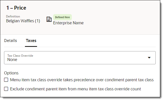 This figure shows the Price Taxes, where you can change the Tax Class Override. This figure shows the Price Taxes, where you can change the Tax Class Override.