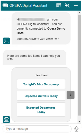 This figure shows the OPERA Digital Assistant chatbot. This figure shows the OPERA Digital Assistant chatbot.