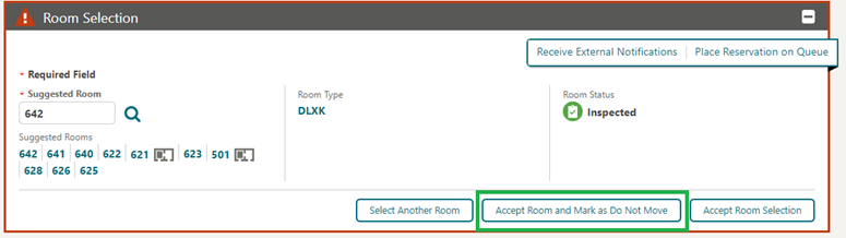 This image shows the Accept Room and Mark as Do Not Move button This image shows the Accept Room and Mark as Do Not Move button