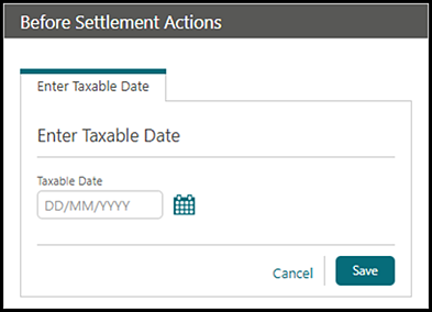 Before Settlement Actions Before Settlement Actions