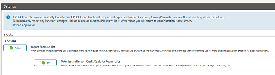 The Import Rooming List OPERA Control activated, and the Tokenize and Import Credit Cards for Rooming List parameter On. The Import Rooming List OPERA Control activated, and the Tokenize and Import Credit Cards for Rooming List parameter On.