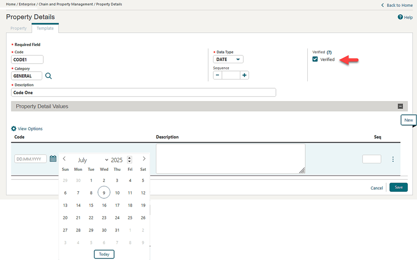 The Property Details screen showing the Verified checkbox and the calendar within the Property Detail Values section. The Property Details screen showing the Verified checkbox and the calendar within the Property Detail Values section.